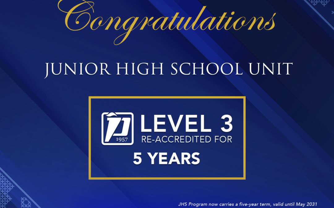 ADDU JHS Receives PAASCU Level III Re-Accredited Status for 5 Years