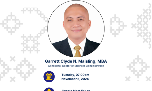 EVENT INVITATION | Public Seminar by Mr. Garrett Clyde N. Maisling – Candidate, Doctor of Business Administration
